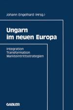 Ungarn Im Neuen Europa af Johann Engelhard