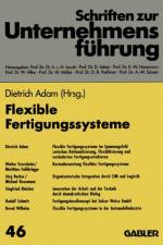 Flexible Fertigungssysteme