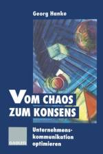 Vom Chaos zum Konsens