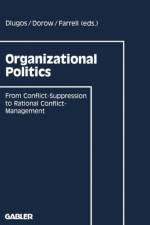 Organizational Politics af Wolfgang Dorow