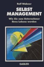 Selbst-Management af Rolf Wabner