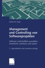 Management und Controlling von Softwareprojekten af Achim W. Feyhl