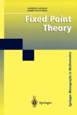 Fixed Point Theory af Andrzej Granas