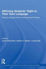 Affirming Students' Right to their Own Language