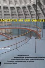 Architektur Mit Dem Computer af Gerhard Schmitt