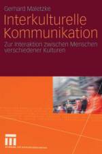 Interkulturelle Kommunikation af Gerhard Maletzke