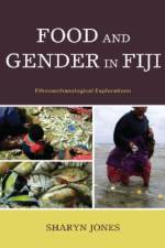 Food and Gender in Fiji af Sharyn Jones