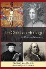 The Christian Heritage af George Anastaplo