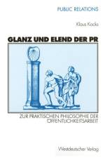 Glanz Und Elend Der PR af Klaus Kocks