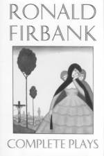 Complete Plays af Ronald Firbank