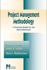 Project Management Methodology af Ralph L. Kliem