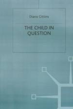 Child in Question af Diana Gittins