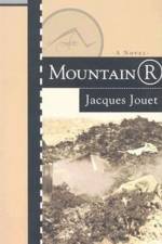 Mountain R af Jacques Jouet