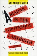 Ariadne in the Grotesque Labyrinth