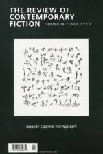 Review of Contemporary Fiction: Robert Coover Festschrift, Volume XXXII, No. 1