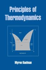 Principles of Thermodynamics af Myron Kaufman