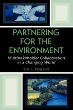 Partnering for the Environment af Eric C. Poncelet