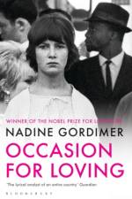 Occasion for Loving af Nadine Gordimer