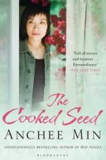 The Cooked Seed af Anchee Min