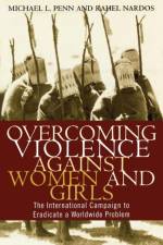 Overcoming Violence against Women and Girls af Rahel Nardos