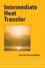 Intermediate Heat Transfer af Kau-Fui Vincent Wong