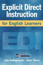 Explicit Direct Instruction for English Learners af John R. Hollingsworth