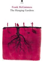 The Hanging Gardens af Frank McGuinness