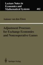 Adjustment Processes for Exchange Economies and Noncooperative Games af Antoon van den Elzen