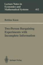 Two-Person Bargaining Experiments with Incomplete Information af Bettina Kuon