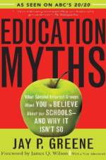 Education Myths af Jay P. Greene