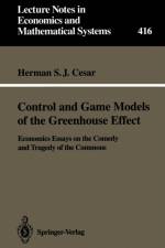 Control and Game Models of the Greenhouse Effect af Herman S.J. Cesar