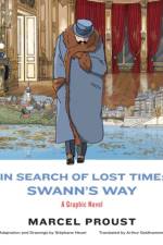 In Search of Lost Time: Swann's Way - A Graphic Novel af Marcel Proust