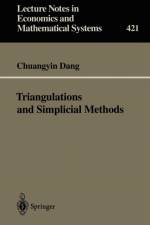 Triangulations and Simplicial Methods af Chuangyin Dang