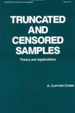 Truncated and Censored Samples af A. Clifford Cohen