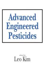 Advanced Engineered Pesticides af Leo Kim