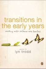 Transitions in the Early Years