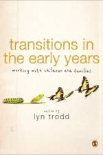 Transitions in the Early Years