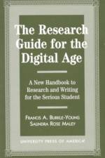 The Research Guide for the Digital Age af Francis Burkle-Young