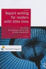 Report Writing for Readers with Little Time af Rien Elling