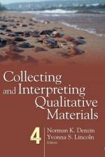 Collecting and Interpreting Qualitative Materials