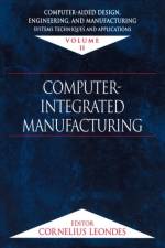 Computer-Aided Design, Engineering, and Manufacturing
