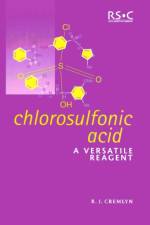 Chlorosulfonic Acid af R J Cremlyn