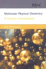 Molecular Physical Chemistry af Keith A (University of Oxford McLauchlan