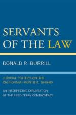 Servants of the Law af Donald R. Burrill