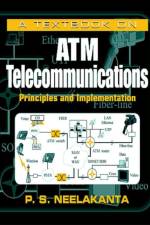 A Textbook on ATM Telecommunications af P. S. (Florida Atlantic University Neelakanta