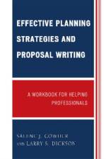 Effective Planning Strategies and Proposal Writing af Salene J. Cowher