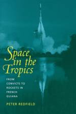 Space in the Tropics af Peter Redfield