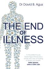 The End of Illness af David B Agus