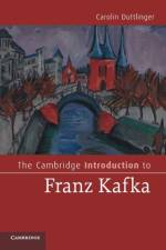 The Cambridge Introduction to Franz Kafka af Carolin (University of Oxford) Duttlinger