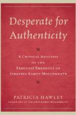 Desperate for Authenticity af Patricia Hawley